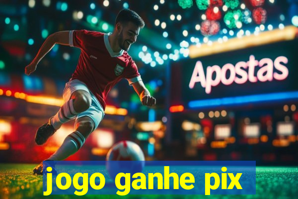 jogo ganhe pix